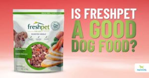 Freshpet dog food reviews